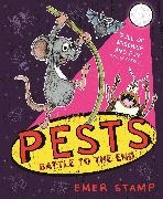 Emer Stamp, Emer Stamp, Stamp Emer - PESTS: PESTS BATTLE TO THE END Book 3