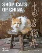 Marcel Heijnen, Heijnen Marcel, Marcel Heijnen, Catharine Nicol - Shop Cats of China