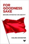 Coline Covington, Dr. Coline Covington - For Goodness Sake