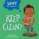 Kay Barnham, Barnham Kay, Patrick Corrigan, KAY BARNHAM, Patrick Corrigan, Corrigan Patrick - Why Do I Have To ...: Keep Clean?