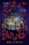 Bella Ellis, Bella Ellis - The Red Monarch
