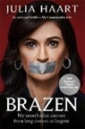 Julia Haart, JULIA HAART - Brazen