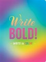 Chronicle Books - Write Bold!