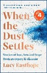 Lucy Easthope, LUCY EASTHOPE - When the Dust Settles