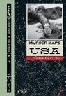 Adam Selzer - Murder Maps USA