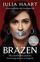 Julia Haart, JULIA HAART - Brazen