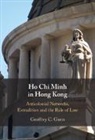 Geoffrey C. Gunn, Gunn Geoffrey C. - Ho Chi Minh in Hong Kong
