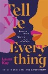 Laura Kay, Kay Laura, LAURA KAY - Tell Me Everything