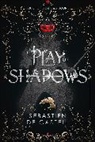 Sebastien De Castell, SEBASTIEN DE CASTELL - Play of Shadows