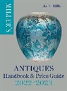 Judith Miller, Judith Miller - Miller's Antiques Handbook & Price Guide 2022-2023