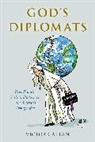 Victor Gaetan - God''s Diplomats