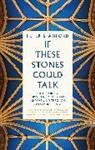 PETER STANFORD, Peter Stanford, Stanford Peter - If These Stones Could Talk