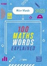 Jon Richards, Richards Jon, Wayland Publishers - Wise Words: 100 Maths Words Explained