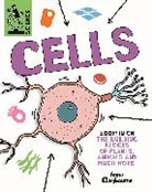 ANNA CLAYBOURNE, Anna Claybourne, Claybourne Anna, Matt Lilly, Matt Lilly - Tiny Science: Cells