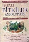 John Lust - Sifali Bitkiler Ansiklopedisi