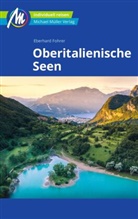 Eberhard Fohrer - Oberitalienische Seen Reiseführer Michael Müller Verlag