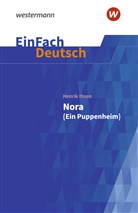 Andreas Bockholt, Henrik Henrik Ibsen - EinFach Deutsch Textausgaben