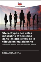 Roszainora Setia - Stéréotypes des rôles masculins et féminins dans les publicités de la télévision malaisienne