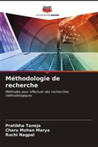 Charu Mohan Marya, Ruchi Nagpal, Pratibha Taneja - Méthodologie de recherche
