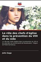John Gaga - Le rôle des chefs d'église dans la prévention du VIH et du sida