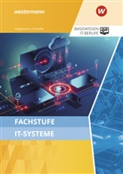 Klaus Hegemann, Ud Schaefer, Udo Schaefer - Fachstufe IT-Systeme