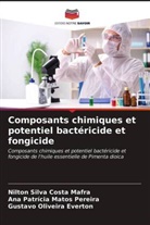 Gustavo Oliveira Everton, Nilton Silva Costa Mafra, Ana Patrícia Matos Pereira - Composants chimiques et potentiel bactéricide et fongicide