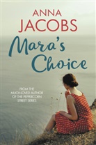 Anna Jacobs, Anna (Author) Jacobs, Jacobs Anna - Mara''s Choice