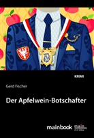 Gerd Fischer - Der Apfelwein-Botschafter