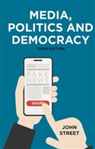 John Street - Media, Politics and Democracy