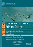 Hugh F Cline, Hugh F. Cline, Stanto Wheeler, Stanton Wheeler, David J. Armor, Davi J Armor... - The Scandinavian Prison Study