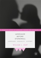 William L Leap, William L. Leap - Language Before Stonewall