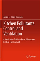 Risto Kosonen, Angu Li, Angui Li - Kitchen Pollutants Control and Ventilation