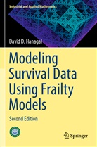 David D Hanagal, David D. Hanagal - Modeling Survival Data Using Frailty Models