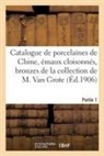 Collectif, Marius Paulme - Catalogue d anciennes porcelaines