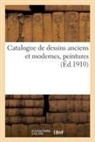 Collectif, Lo&amp; Delteil, Lo&amp;s Delteil - Catalogue de dessins anciens et