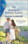Sasha Summers - The Rancher's Forever Family