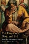 Wayne Allen - Thinking About Good and Evil