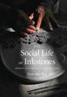 Dorothy Ko - Social Life of Inkstones