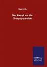 Max Eyth - Der Kampf um die Cheopspyramide