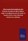 Ohne Autor - Allerneuste Beschreibung der Provinz Carolina in West-Indien