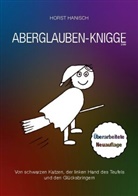 Horst Hanisch - Aberglaube-Knigge 2100