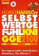 Horst Hanisch - Selbstwertgefühl Knigge 2100