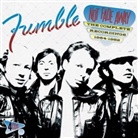 Fumble - Not Fade Away - The Complete Recordings 1964-1982, 4 Audio-CD (Audio book)