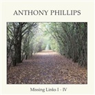 Anthony Phillips - Missing Links I - IV, 5 Audio-CD (Audio book)