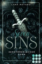 Lana Rotaru - Seven Sins 5: Zerstörerischer Zorn
