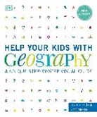 DK, Phonic Books - Help Your Kids With Geography, Ages 10-16 (Key Stages 3 & 4)