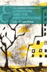 John (University of Worcester) Parham, John Parham, John (University of Worcester) Parham, Parham John - Cambridge Companion to Literature and the Anthropocene
