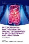 Thomas (Specialty Registrar in Gastroenter Marjot, Tim Ambrose, Thomas Marjot, Colleen McGregor - Best of Five MCQS for the European Specialty Examination in