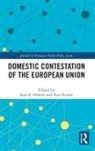 Sara B. Rodon Hobolt, Sara B Hobolt, Sara B. Hobolt, Toni Rodon - Domestic Contestation of the European Union