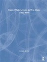 Nicki Newton, Nicki (Newton Educational Consulting Newton, Newton Nicki - Guided Math Lessons in First Grade